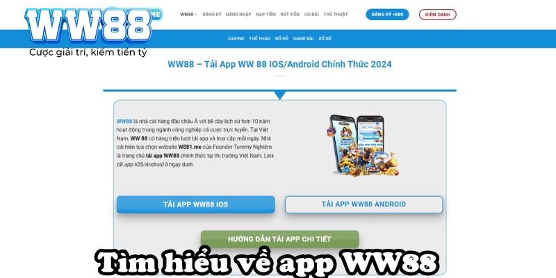 Tìm hiểu về app WW88